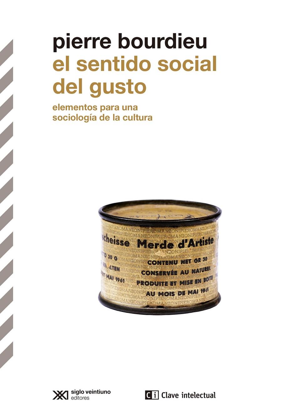 El sentido social del gusto | Bourdieu, Pierre