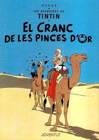 El cranc de les pinces d'or | HERGE-TINTIN CATALAN | Cooperativa autogestionària