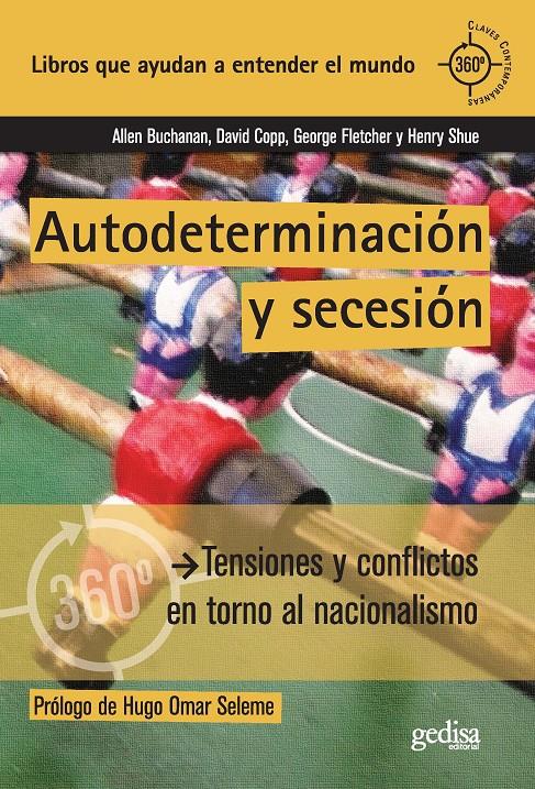 Autodeterminación y secesión | Buchanan, Allen/Copp, David/Fletcher, George/Shue, Henry | Cooperativa autogestionària