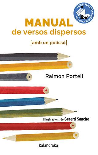 Manual de versos dispersos (amb un polissó) | Portell, Raimon/Sancho, Gerard | Cooperativa autogestionària