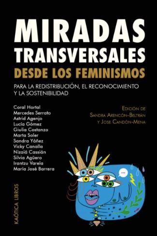 Miradas transversales desde los feminismos | Varios autores