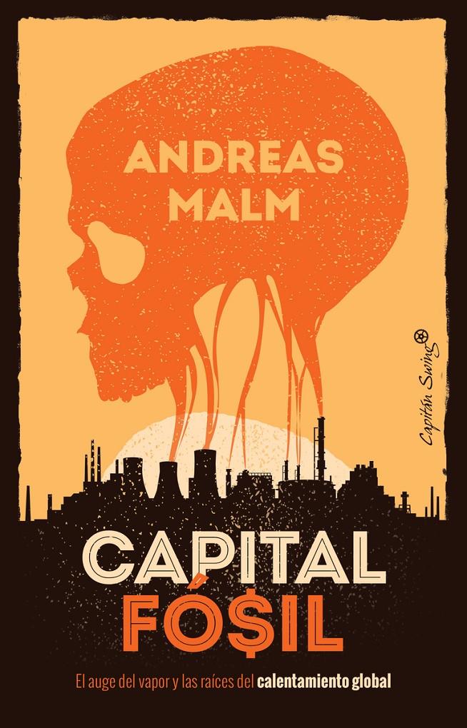 Capital Fosil | Malm, Andreas | Cooperativa autogestionària