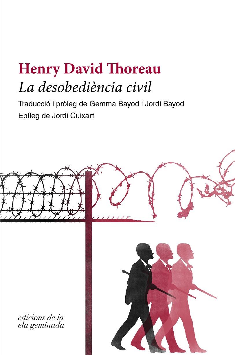 La desobediència civil | Thoreau, Henry David | Cooperativa autogestionària