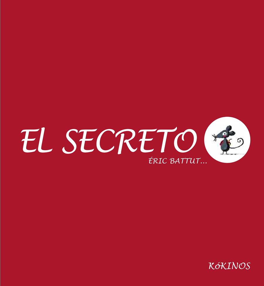 El secreto | Battut, Eric