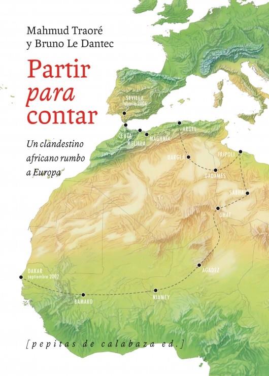 Partir para contar | Traoré, Mahmud/Le Dantec, Bruno | Cooperativa autogestionària