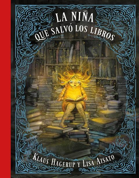 La niña que salvó a los libros | Aisato, Lisa/Hagerup, Klaus