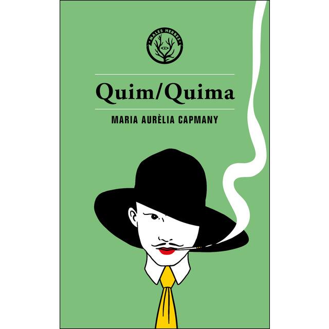 Quim/Quima | Maria Aurèlia Capmany