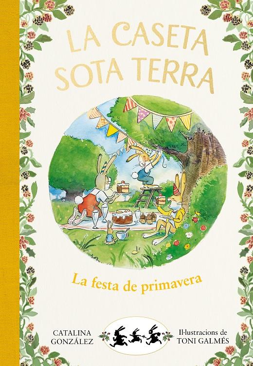 La festa de primavera (La caseta sota terra 2) | Gónzalez Vilar, Catalina | Cooperativa autogestionària