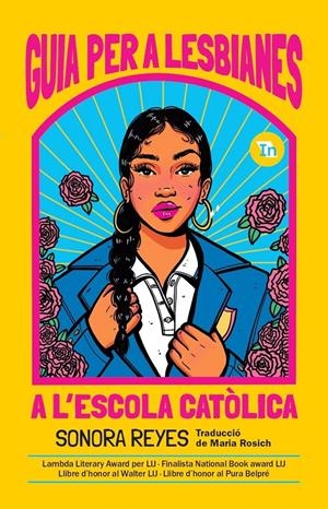 Guia per a lesbianes a l'escola catòlica | Reyes, Sonora